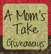 A Mom's Take Giveaways